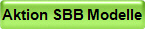 Aktion SBB Modelle