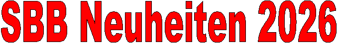 SBB Neuheiten 2026